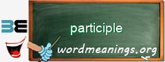 WordMeaning blackboard for participle